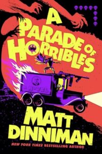 A Parade of Horribles